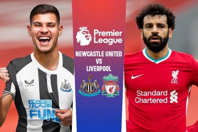 
					Prediksi dan Jadwal Siaran Langsung Liga Inggris: Newcastle United vs Liverpool FC